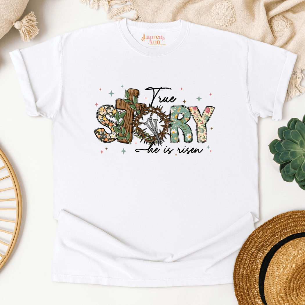 Christian Graphic T-Shirt – "True Story"
