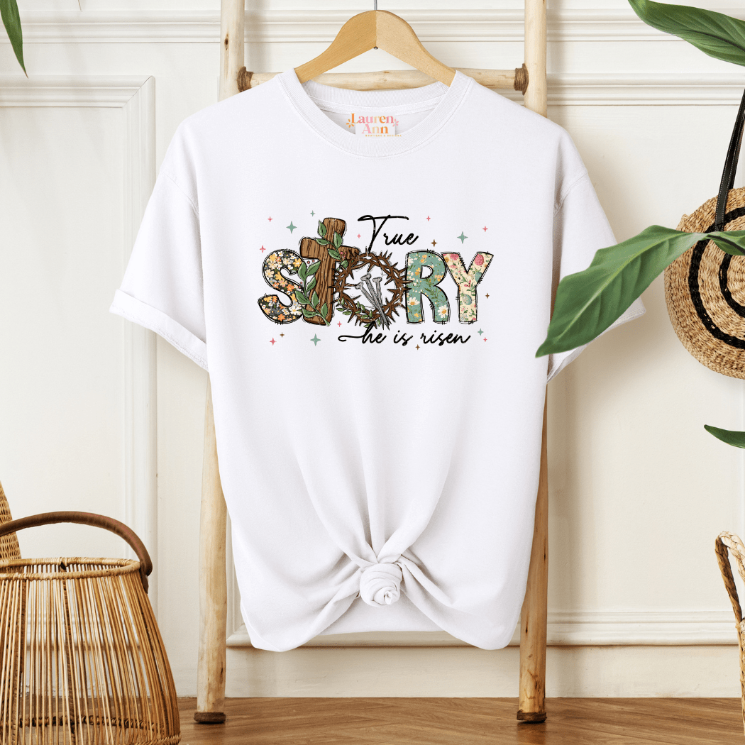 Christian Graphic T-Shirt – "True Story"