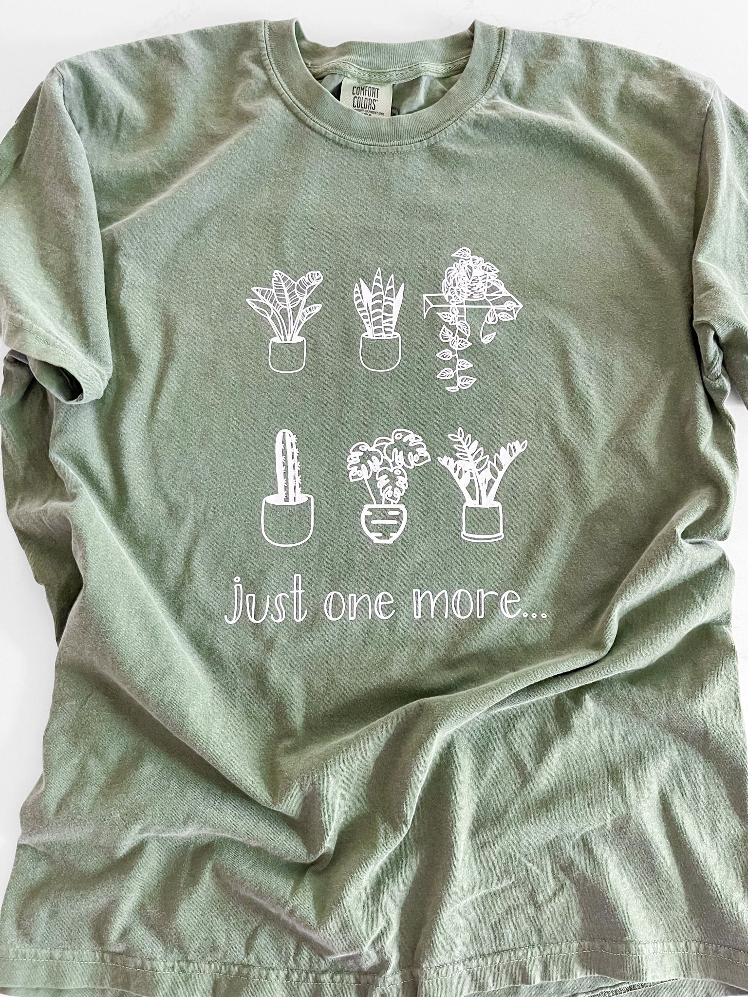 Just One More Plant T