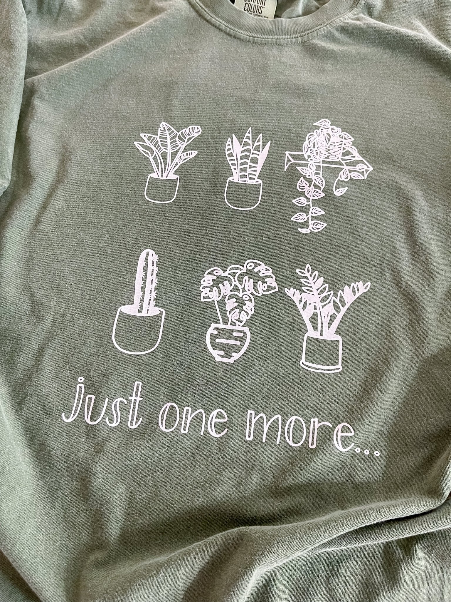 Just One More Plant T