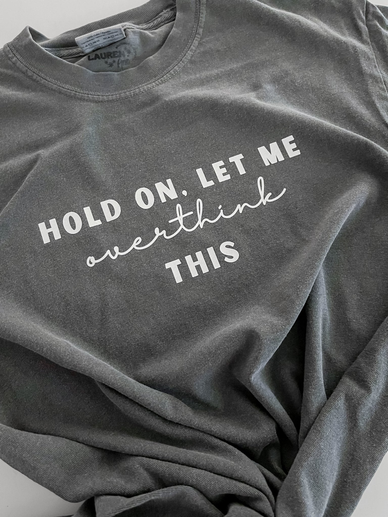 Let Me Overthink This T